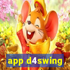 app d4swing